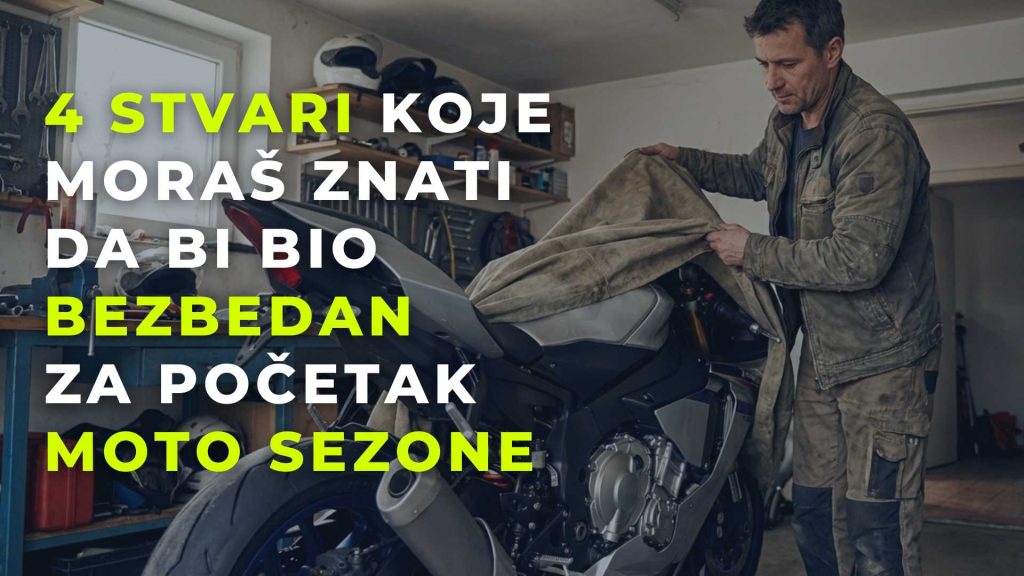 šta svaki motociklista mora da zna da bi bio bezbedan na početku moto sezone